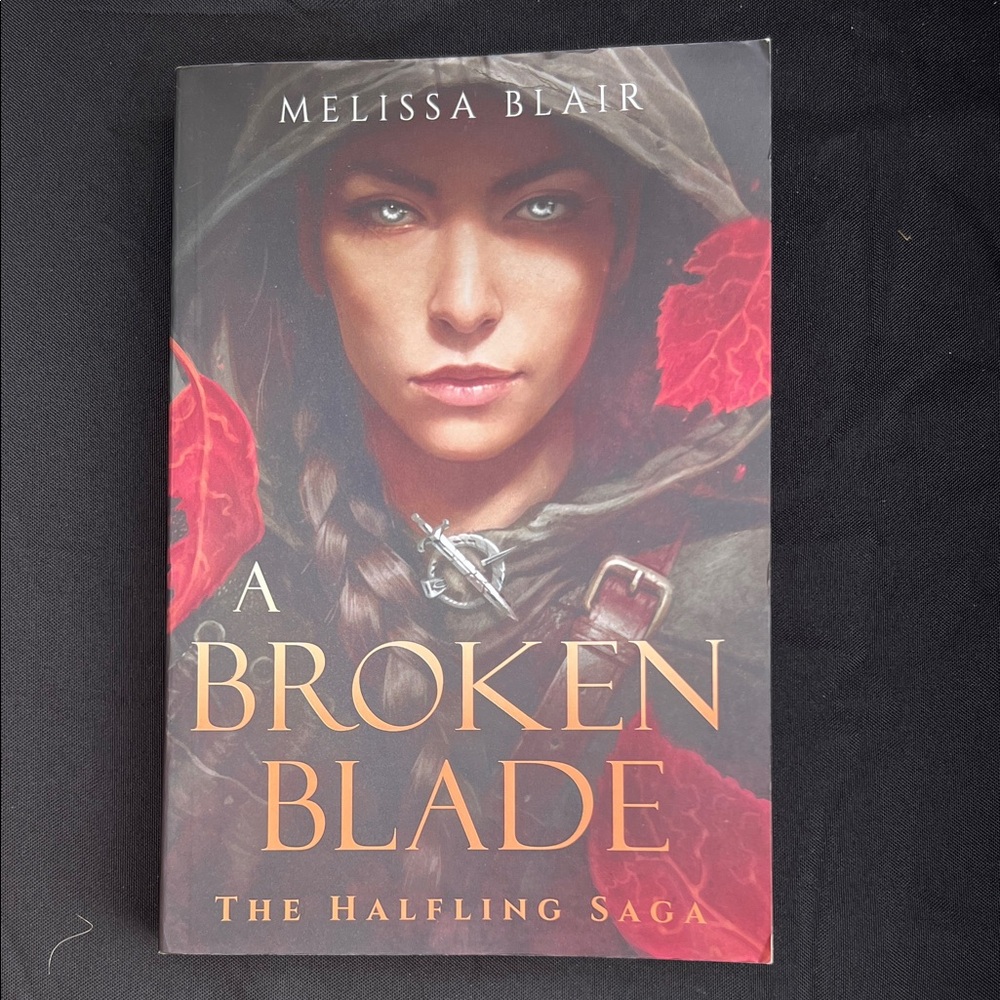 A Broken Blade Book by Melissa Blair